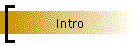 Intro